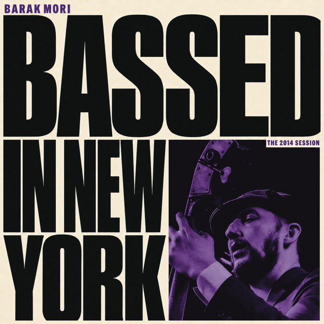 Bassed in New York: The 2014 Session - Album Cover